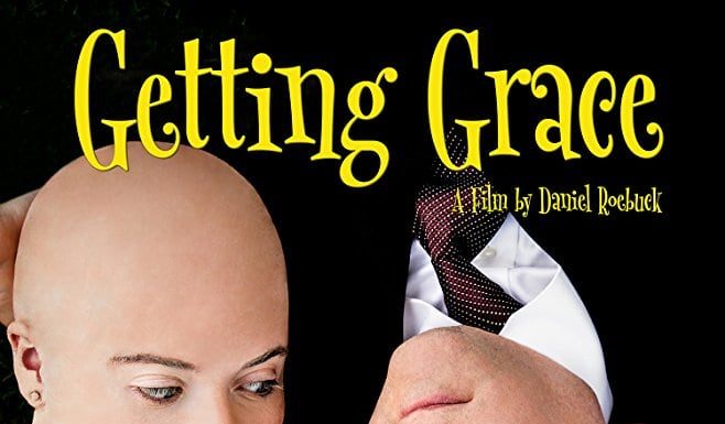 Poster for the movie "Getting Grace"