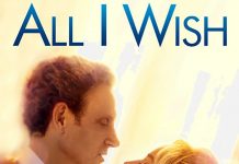 Poster for the movie "All I Wish"